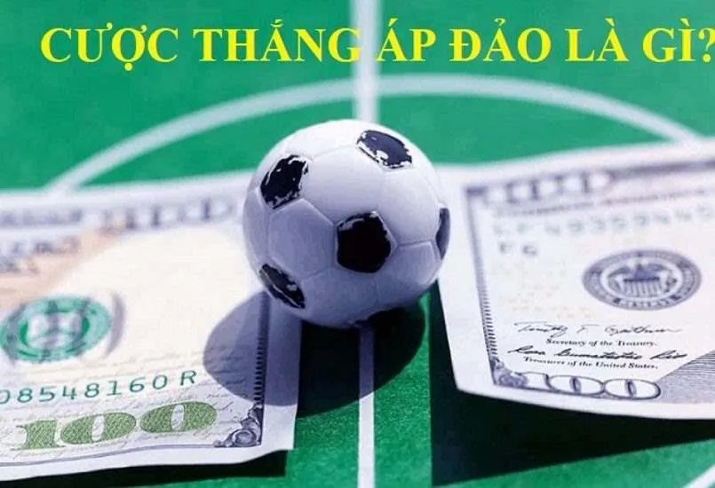 Cược thắng áp đảo là gì?