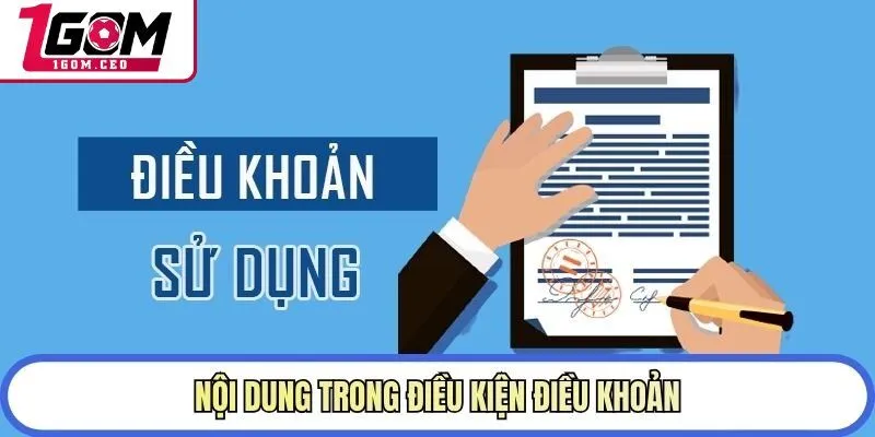 Nội dung trong điều kiện điều khoản